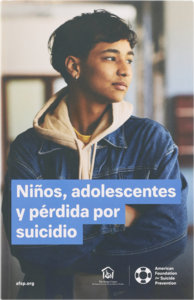 Children, Teens and Suicide Loss Booklet